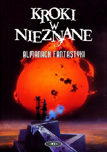 Okładka: Peter Watts - Kroki w nieznane. Almanach fantastyki 2014
