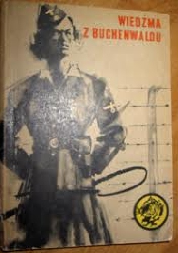 Okładka: Zygmunt Zonik - Wiedźma z Buchenwaldu
