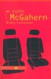 Okładka: John McGahern - Między niewiastami