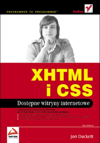 Okładka: Jon Duckett - XHTML i CSS. Dostępne witryny internetowe