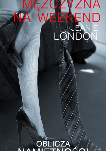 Okładka: Jeanie London - Mężczyzna na weekend