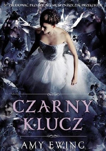 Okładka: Amy Ewing - Czarny klucz