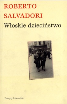 Okładka: Roberto Salvadori - Włoskie dzieciństwo