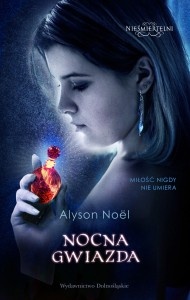Okładka: Alyson Noël - Nocna gwiazda