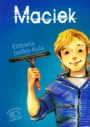 Okładka: Elżbieta Jodko-Kula - Maciek