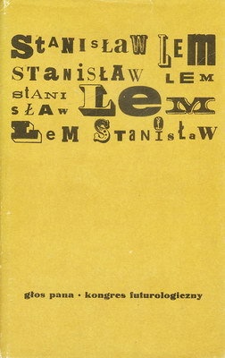 Okładka: Stanisław Lem - Głos Pana. Kongres futurologiczny