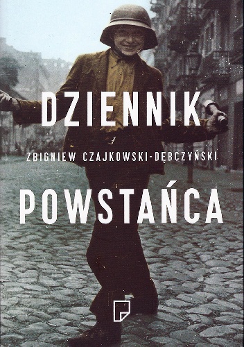Okładka: Zbigniew Czajkowski-Dębczyński - Dziennik powstańca