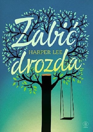 Okładka: Nelle Harper Lee - Zabić drozda
