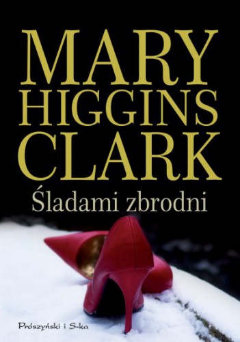 Okładka: Mary Higgins Clark - Śladami zbrodni