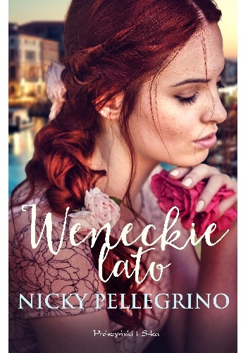 Okładka: Nicky Pellegrino - Weneckie lato