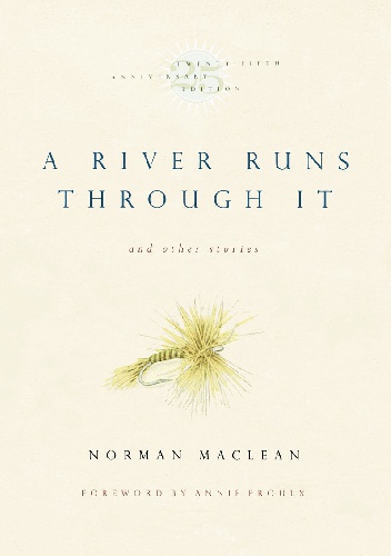 Okładka: Norman Maclean - A River Runs Through It and Other Stories