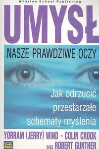Okładka: Yorram (Jerry) Wind - Umysł. Nasze prawdziwe oczy. Jak odrzucić przestarzałe schematy myślenia.