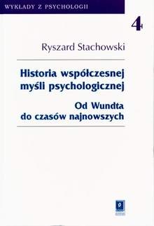 Okładka: Ryszard Stachowski - Historia współczesnej myśli psychologicznej