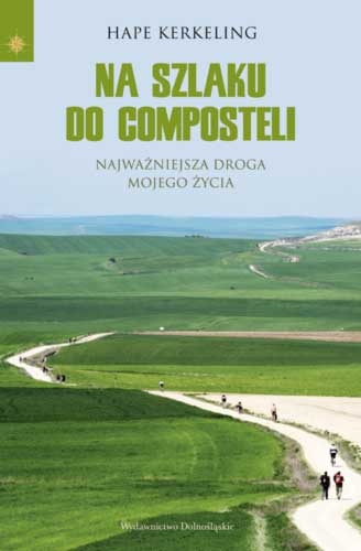 Okładka: Hape Kerkeling - Na szlaku do Composteli