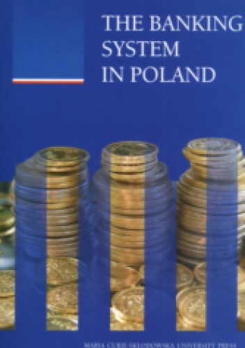 Okładka: Helena Żukowska - The Banking System in Poland