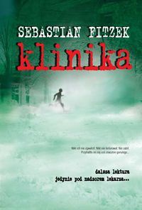 Okładka: Sebastian Fitzek - Klinika