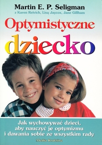Okładka:  praca zbiorowa - Optymistyczne dziecko