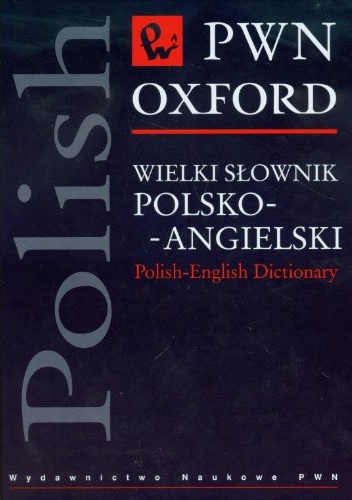 Okładka:  praca zbiorowa - Wielki słownik polsko-angielski