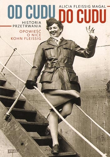 Okładka: Alicia Fleissig Magal - Od cudu do cudu. Historia przetrwania