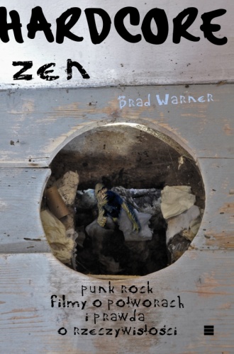 Okładka: Brad Warner - Hardcore zen