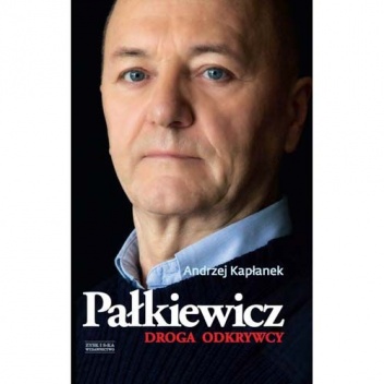 Okładka: Andrzej Kapłanek - Pałkiewicz - Droga Odkrywcy