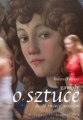 Okładka: Bożena Fabiani - Gawędy o sztuce. Dzieła, twórcy, mecenasi. Włochy XIII-XV wiek