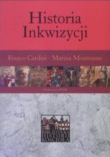 Okładka: Marina Montesano - Historia Inkwizycji