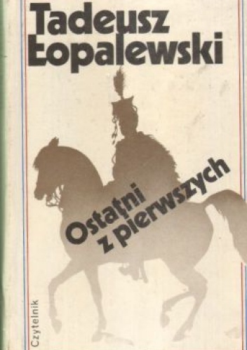 Okładka: Tadeusz Łopalewski - Ostatni z pierwszych