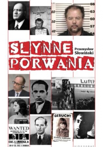Okładka: Przemysław Słowiński - Słynne porwania