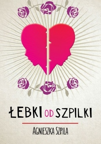 Okładka: Agnieszka Szpila - Łebki od Szpilki