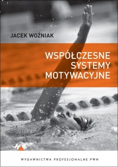 Okładka: Jacek Woźniak - Współczesne systemy motywacyjne