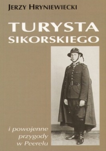 Okładka: Jerzy Hryniewsiecki - Turysta Sikorskiego