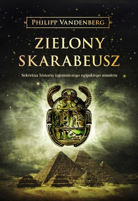 Okładka: Philipp Vandenberg - Zielony skarabeusz