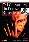Okładka:  praca zbiorowa - Od Cervantesa do Pereza-Reverte'a. Adaptacje literatury hiszpańskiej i iberoamerykańskiej