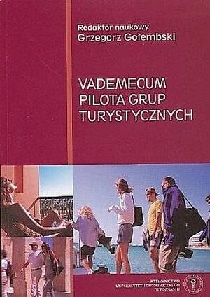Okładka: Grzegorz Gołembski - Vademecum pilota grup turystycznych