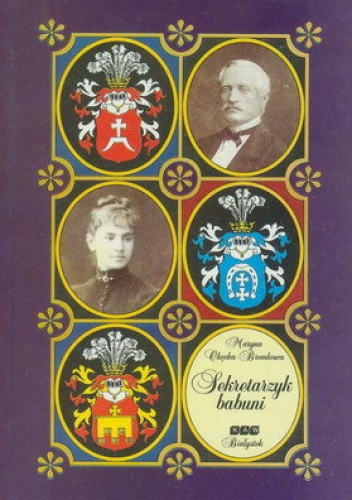 Okładka: Maryna Okęcka-Bromkowa - Sekretarzyk babuni