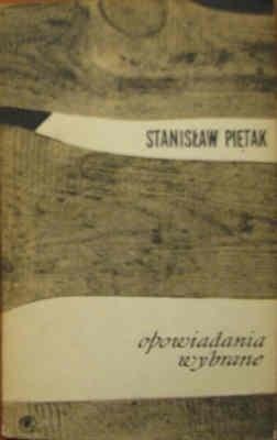 Okładka: Stanisław Piętak - Opowiadania wybrane