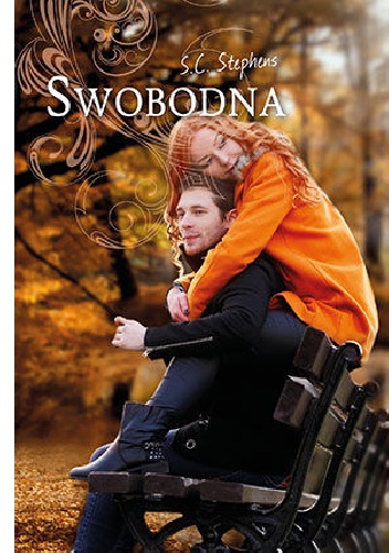 Okładka: S.C. Stephens - Swobodna