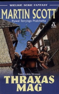 Okładka: Martin Scott - Thraxas Mag