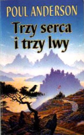Okładka: Poul Anderson - Trzy serca i trzy lwy