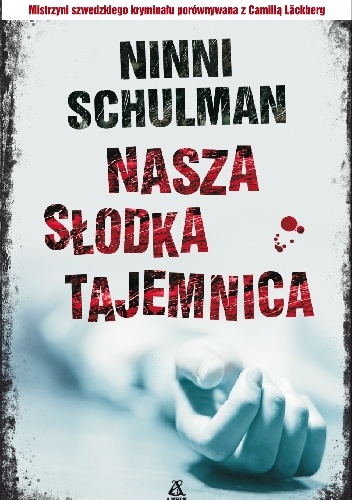Okładka: Ninni Schulman - Nasza słodka tajemnica