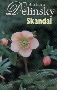 Okładka: Barbara Delinsky - Skandal