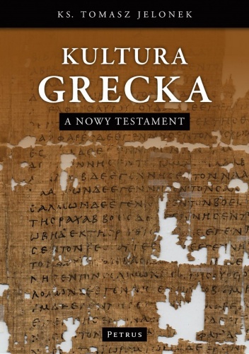 Okładka: Tomasz Jelonek - Kultura grecka a Nowy Testament