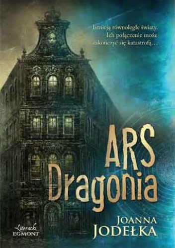 Okładka: Joanna Jodełka - Ars Dragonia