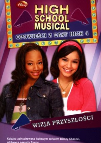 Okładka: N.B. Grace - High School Musical. Wizja przyszłości.
