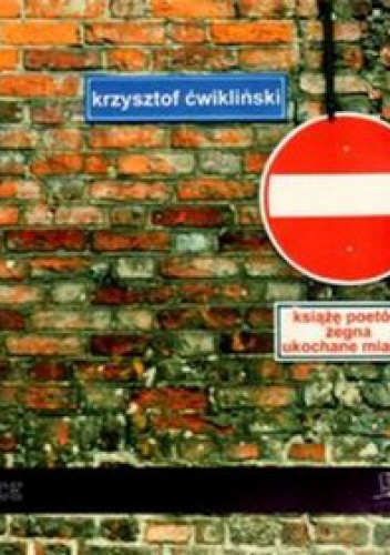 Okładka: Krzysztof Ćwikliński - Książę poetów żegna ukochane miasto