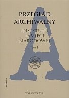 Okładka:  praca zbiorowa - Przegląd Archiwalny Instytutu Pamięci Narodowej. Tom 1