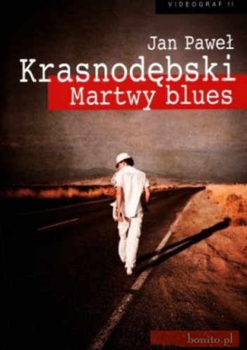 Jan Paweł Krasnodębski - Martwy blues