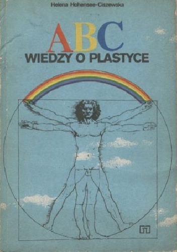 Okładka: Helena Hohensee-Ciszewska - ABC wiedzy o plastyce