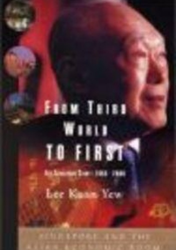 Okładka: Lee Kuan Yew - From Third World to First